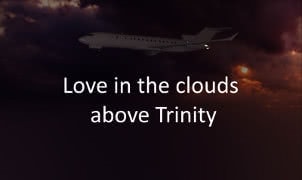 Download Love in the Clouds above Trinity - Version 1.2 (reupload)
