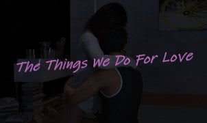 Download The Things We Do For Love - Episode 1-2