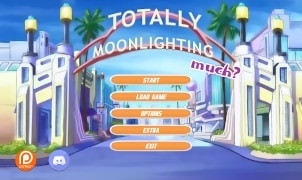 Totally Moonlighting Much? - Version 0.0.3
