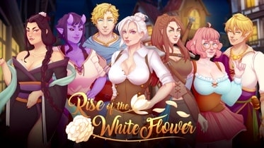 Rise of the White Flower - Version 0.11.5.b