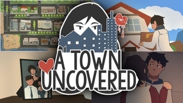 A Town Uncovered - Version 0.50a Alpha