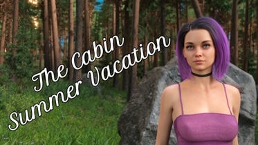 The Cabin - Summer Vacation - Episode 5