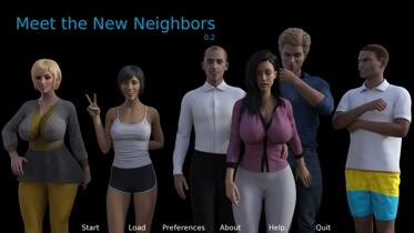 Meet the New Neighbors - Version 0.5