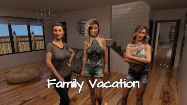 Family Vacation - Chapter 5-6