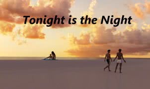 Tonight is the Night - Version 2.0