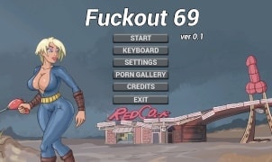 Fuckout 69 - Version 0.1