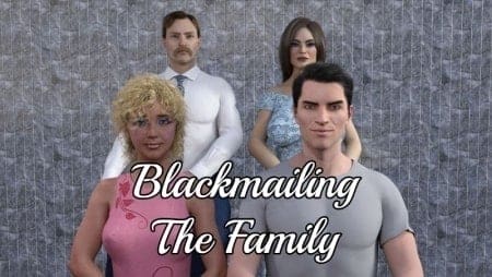 Blackmailing The Family - Version 0.11b pt2 cover image