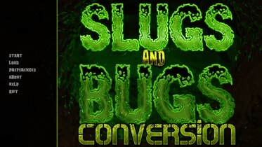 Slugs and Bugs: Conversion - Version 0.4.0