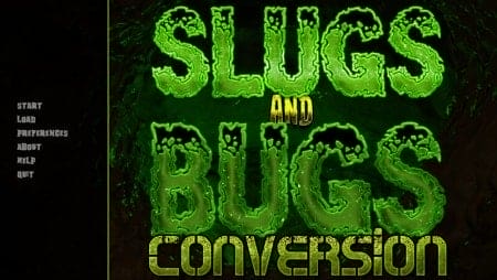 Slugs and Bugs: Conversion - Version 0.8.7 cover image