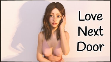 Love Next Door - Version 0.2 Part 1