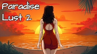Paradise Lust 2 - Version 0.3.1a