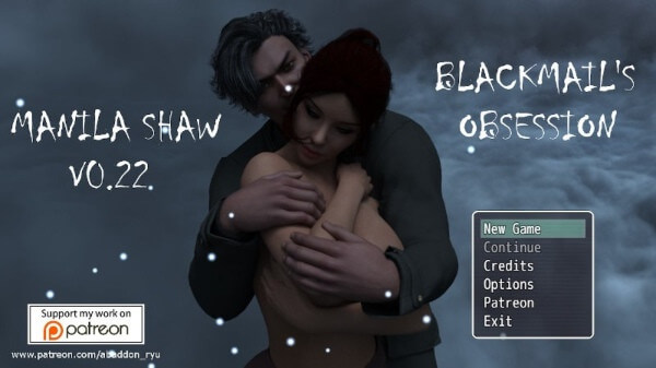 Manila Shaw: Blackmail's Obsession - Version 0.37b cover image