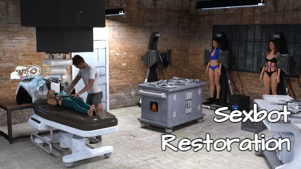 Sexbot Restoration 2124 - Version 0.9.0 cover image