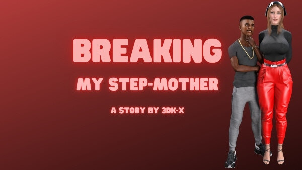 Breaking My Step-Mother - Version 0.1 cover image