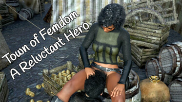 Town of Femdom - A Reluctant Hero - Version 0.37