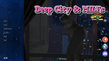 Deep City & MILFs - Version 0.30.00
