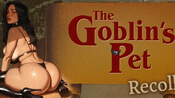 Download The Goblin's Pet - Recollared - Chapter 3