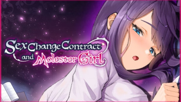 Sex Change Contract and Molester Girl - Version 1.4.4