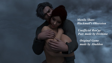 Manila Shaw: Blackmail's Obsession Unofficial Port - Version 1.0