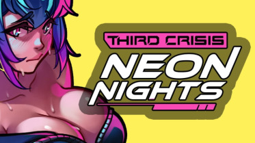 Third Crisis Neon Nights - Version 0.4.8 sr